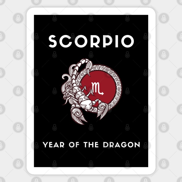 SCORPIO / Year of the DRAGON Magnet by KadyMageInk